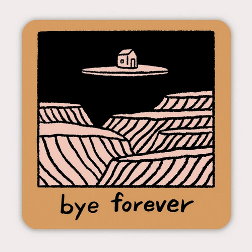 Bye Forever (House) Vinyl Sticker
